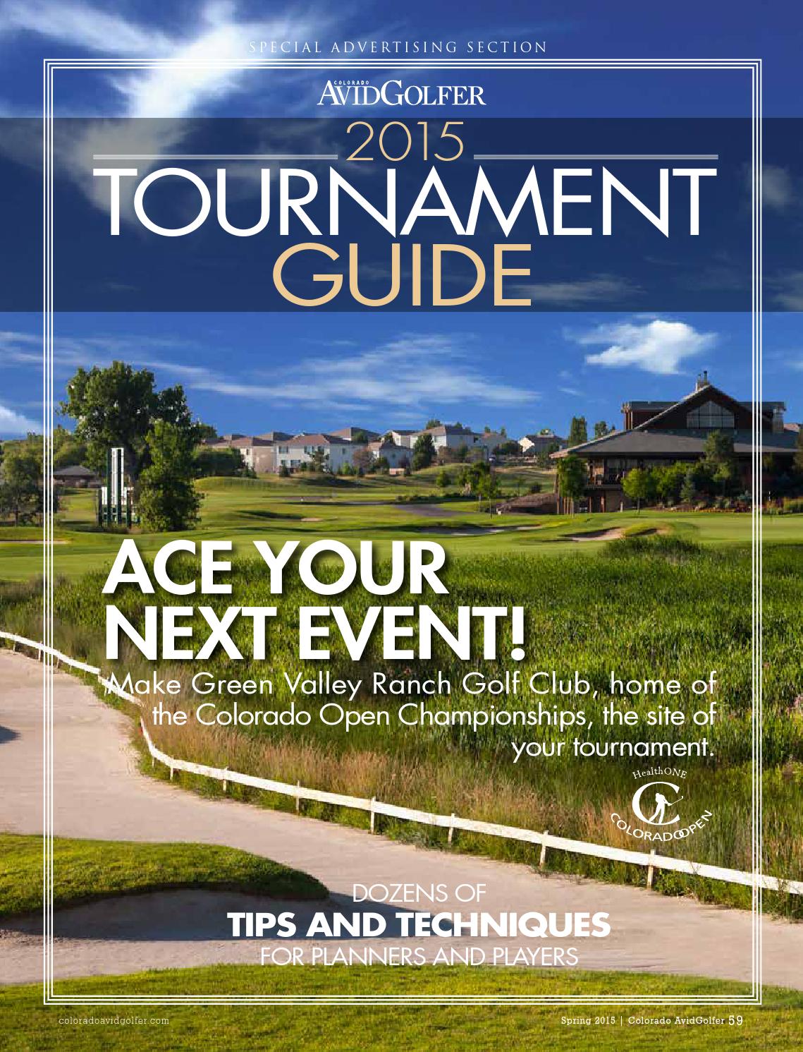 2015 Tournament Guide by Colorado AvidGolfer - Issuu