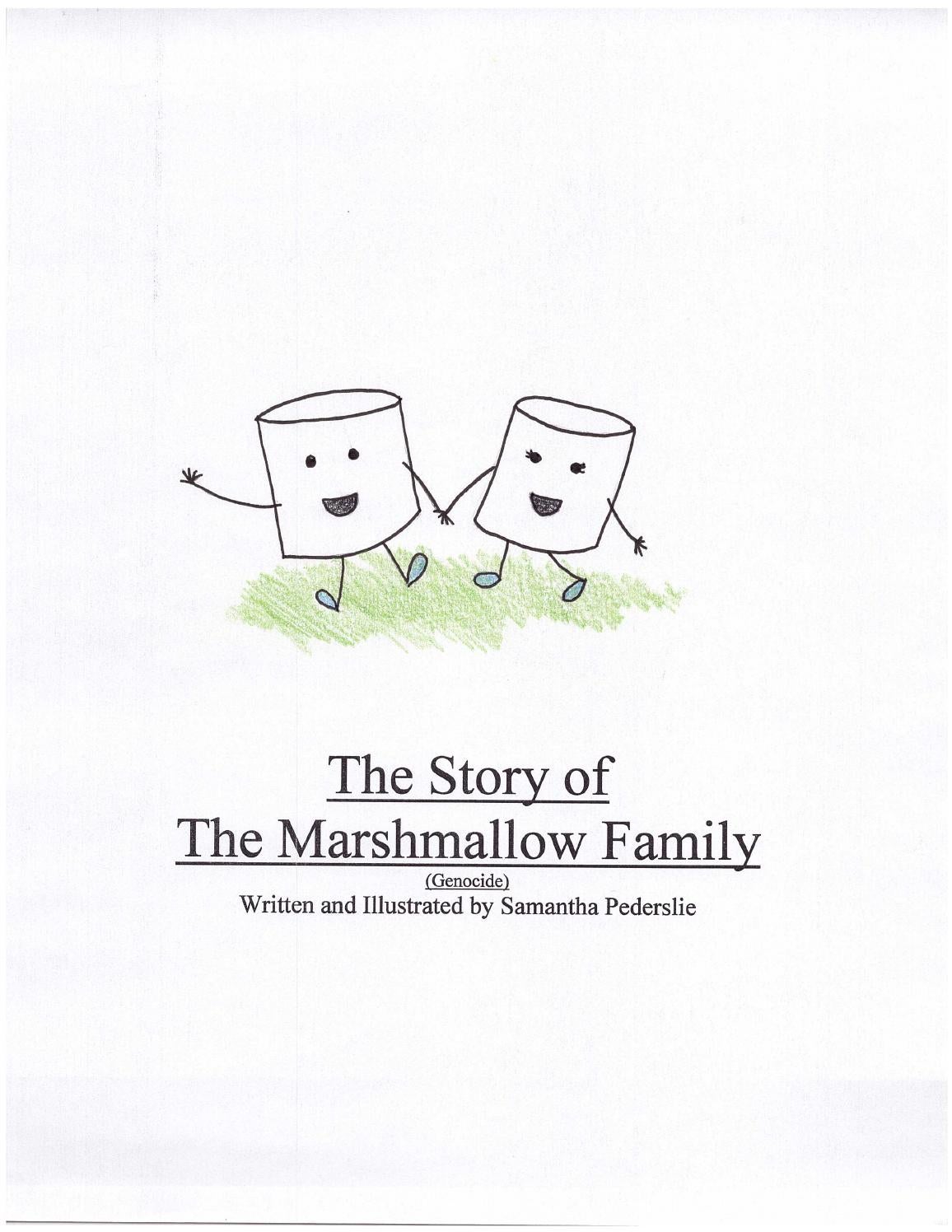 The Story of the Marshmallow Family by Helen Yapp Pederslie Issuu