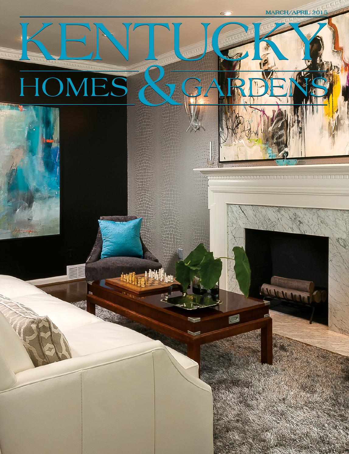 Kentucky Homes & Gardens Magazine by Kentucky Homes & Gardens Issuu