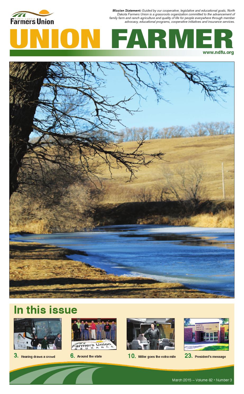 March 2015 Union Farmer by North Dakota Farmers Union Issuu