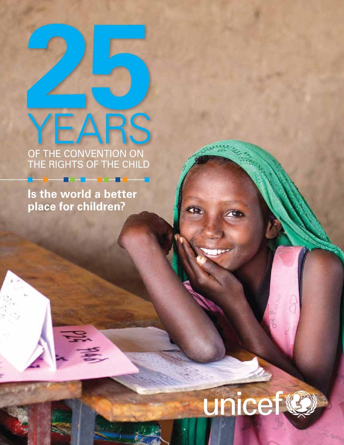 25 Years of the Convention on the Rights of the Child by United Nations ...