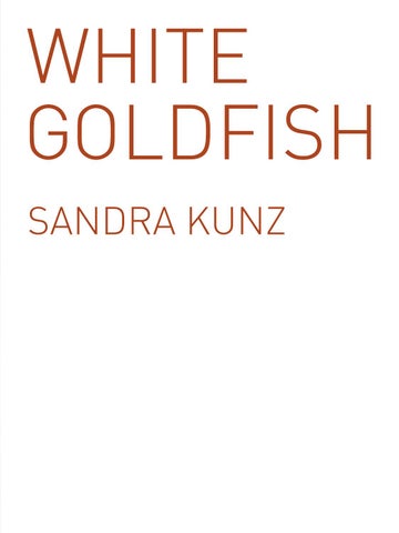 White Goldfish – Sandra Kunz 第 5 页