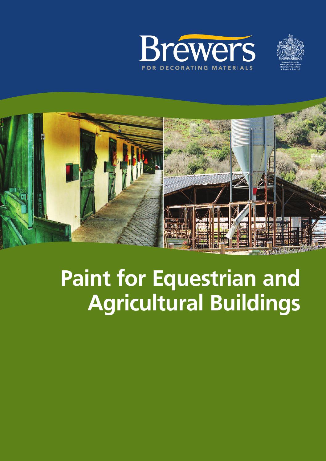 Brewers Paint for Equestrian & Agricultural Buildings by Brewers Issuu