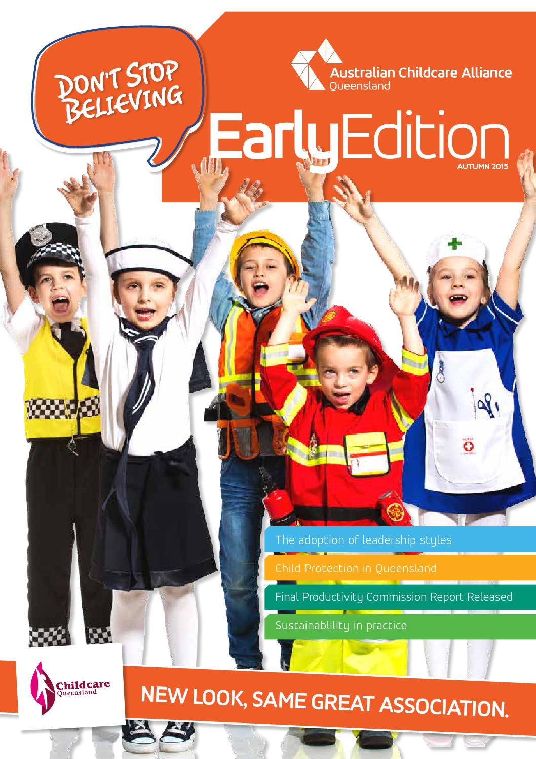 Early Edition Autumn 2015 by Australian Childcare Alliance Queensland