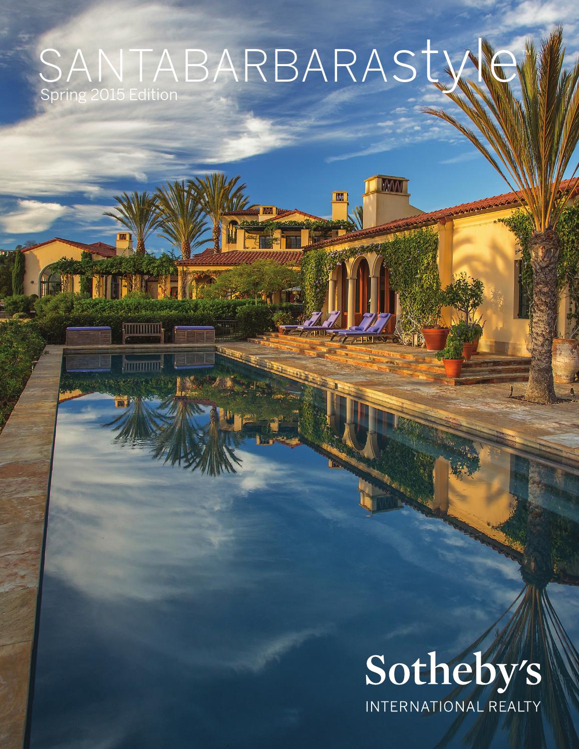 Santa Barbara Style Spring 2015 by Sotheby's International Realty
