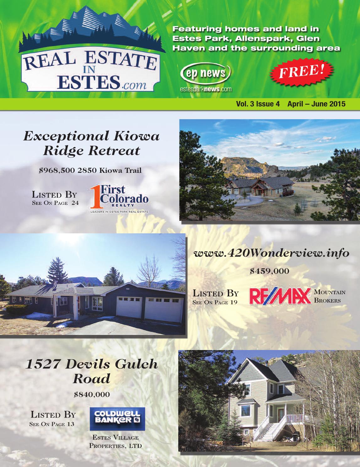Real Estate in Estes, April June 2015 by Estes Park News, Inc Issuu