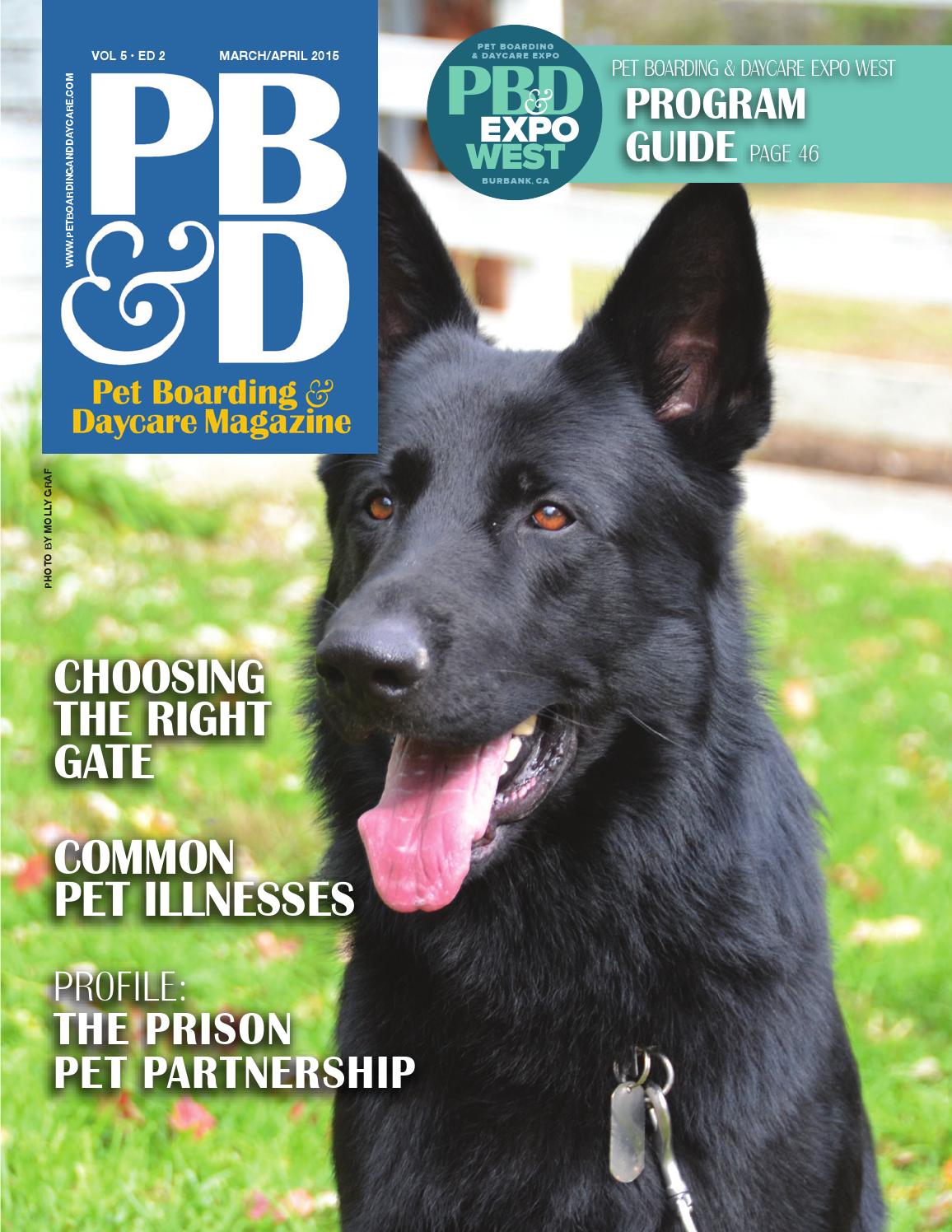 Pet Boarding and Daycare March April 2015 by Barkleigh Productions Issuu