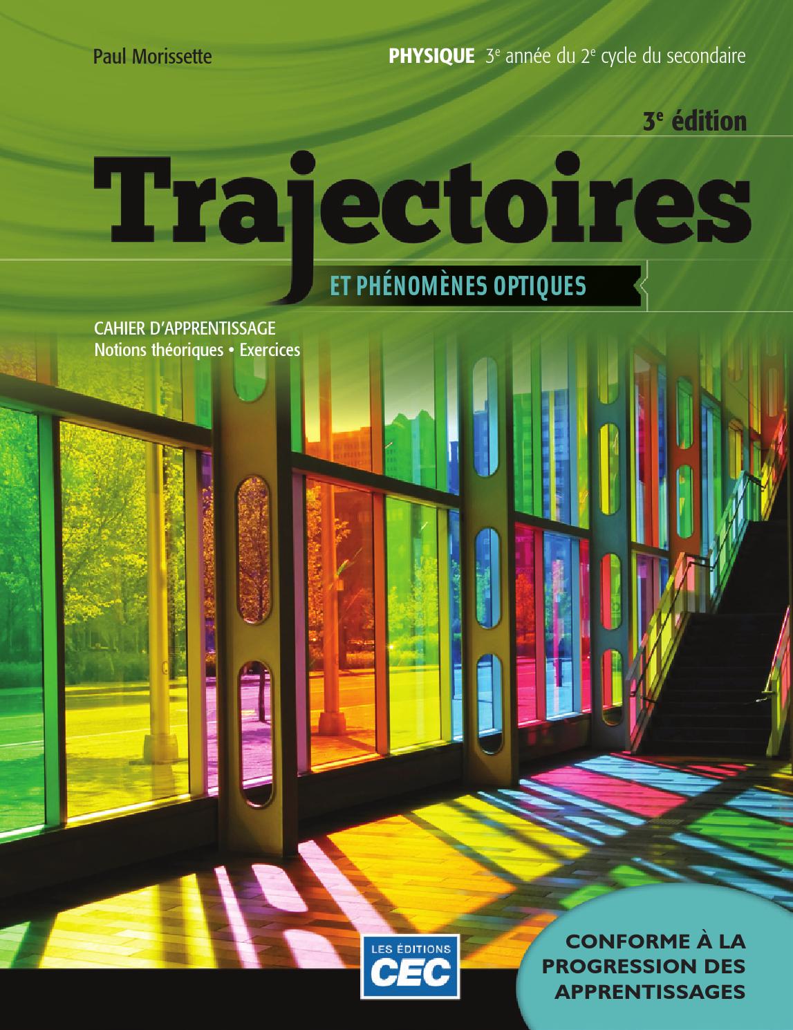 Trajectoires optique_3e Éd. by Les Éditions