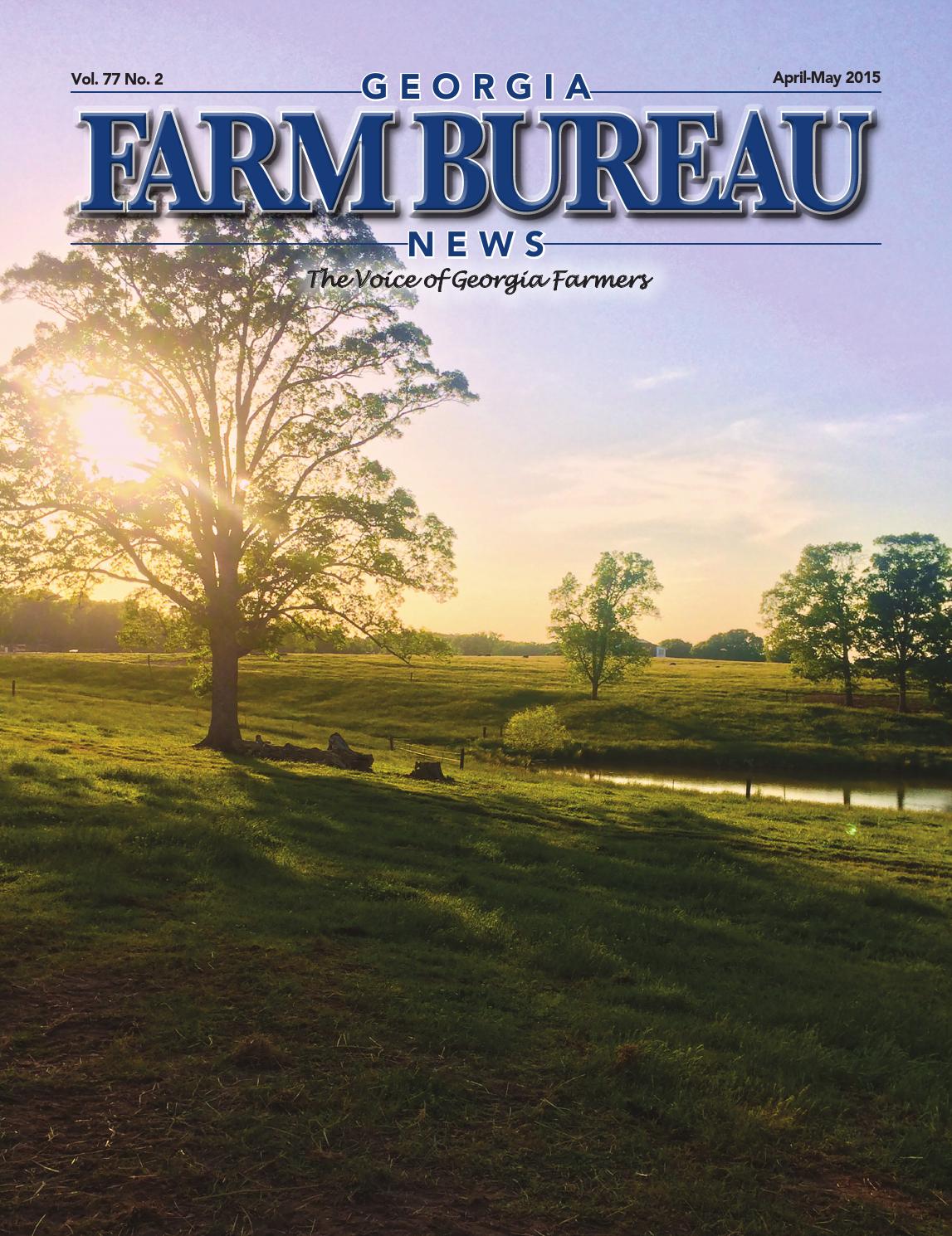 georgia-farm-bureau-news-april-may-2015-by-georgia-farm-bureau-issuu