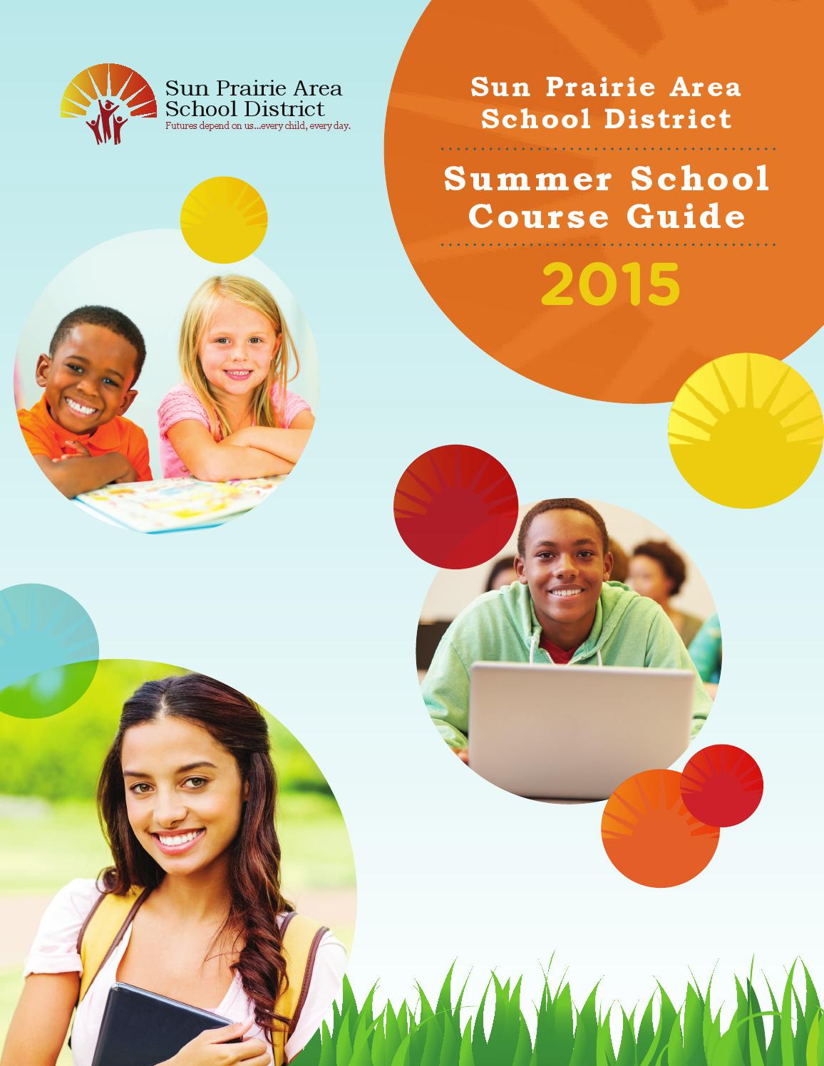 Sun Prairie Area School District Summer Course Catalog by Tingalls
