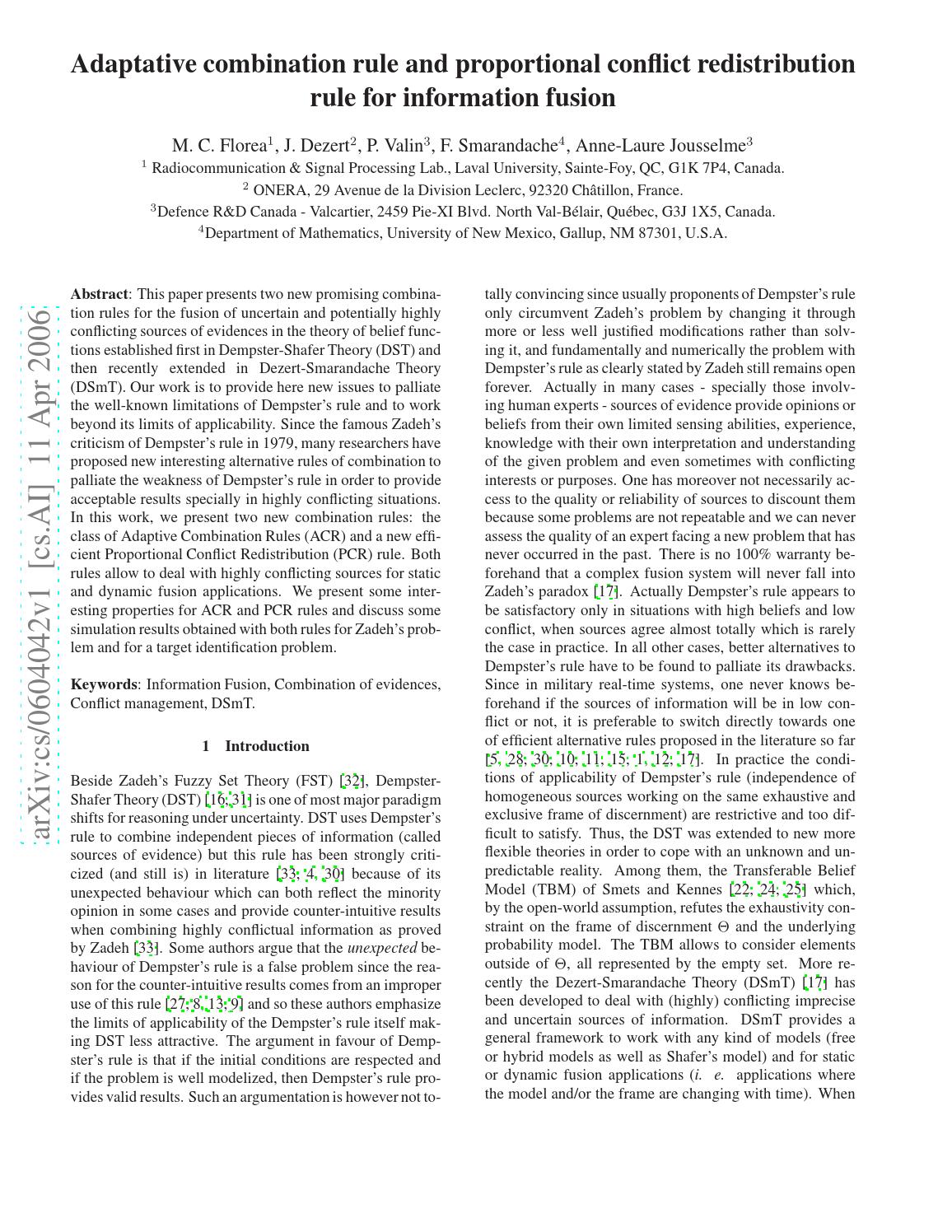 Adaptative combination rule and proportional conflict redistribution