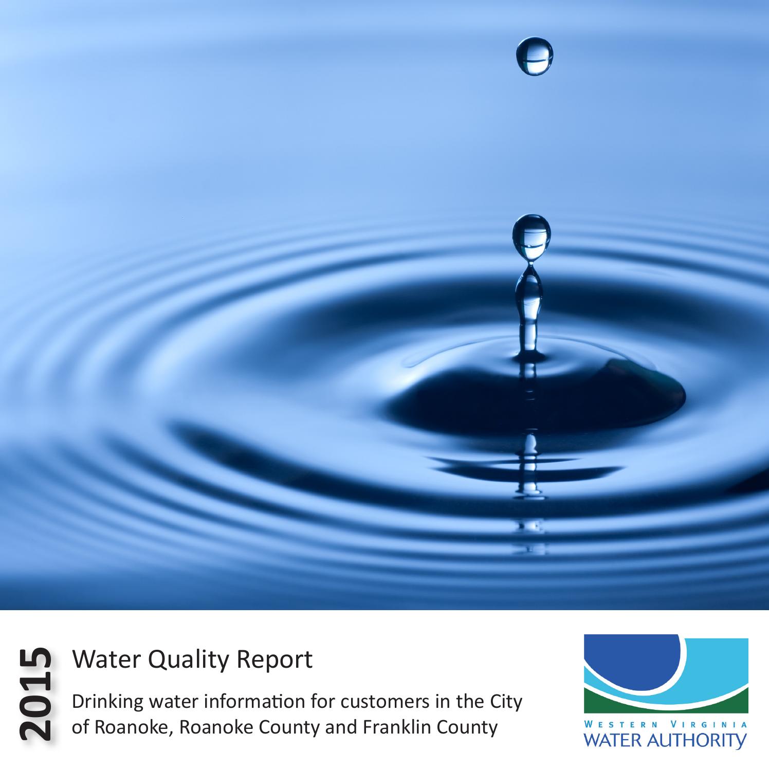 Water Quality Report 2015 by Western Virginia Water Authority Issuu