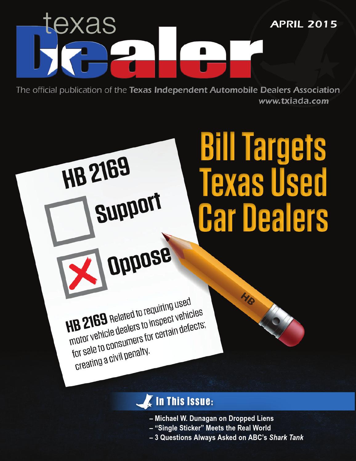 Texas Dealer, April 2015 by Texas Independent Auto Dealers Association