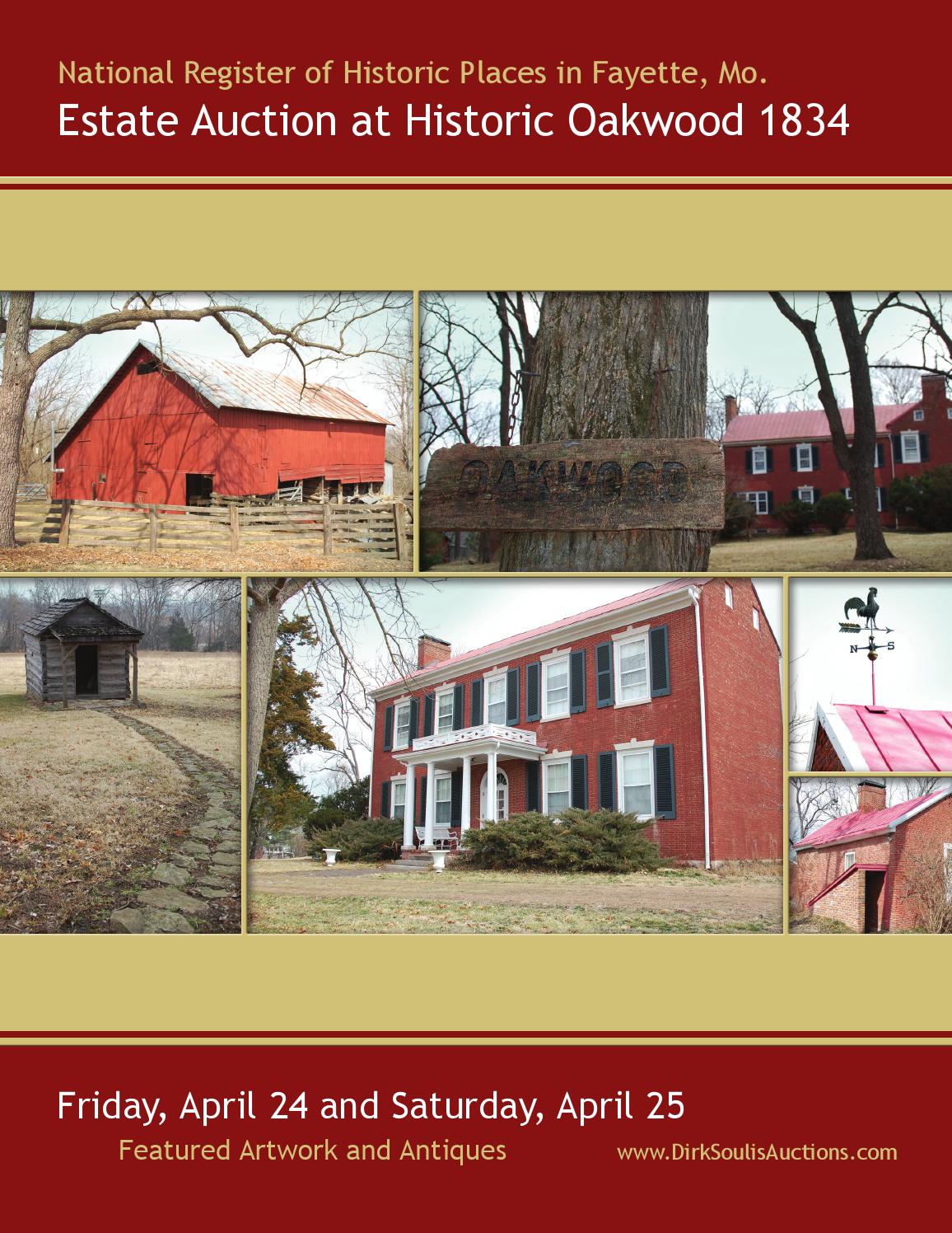 April 2425 2015 Oakwood Estate Auction, Fayette Mo. by Soulis Auctions