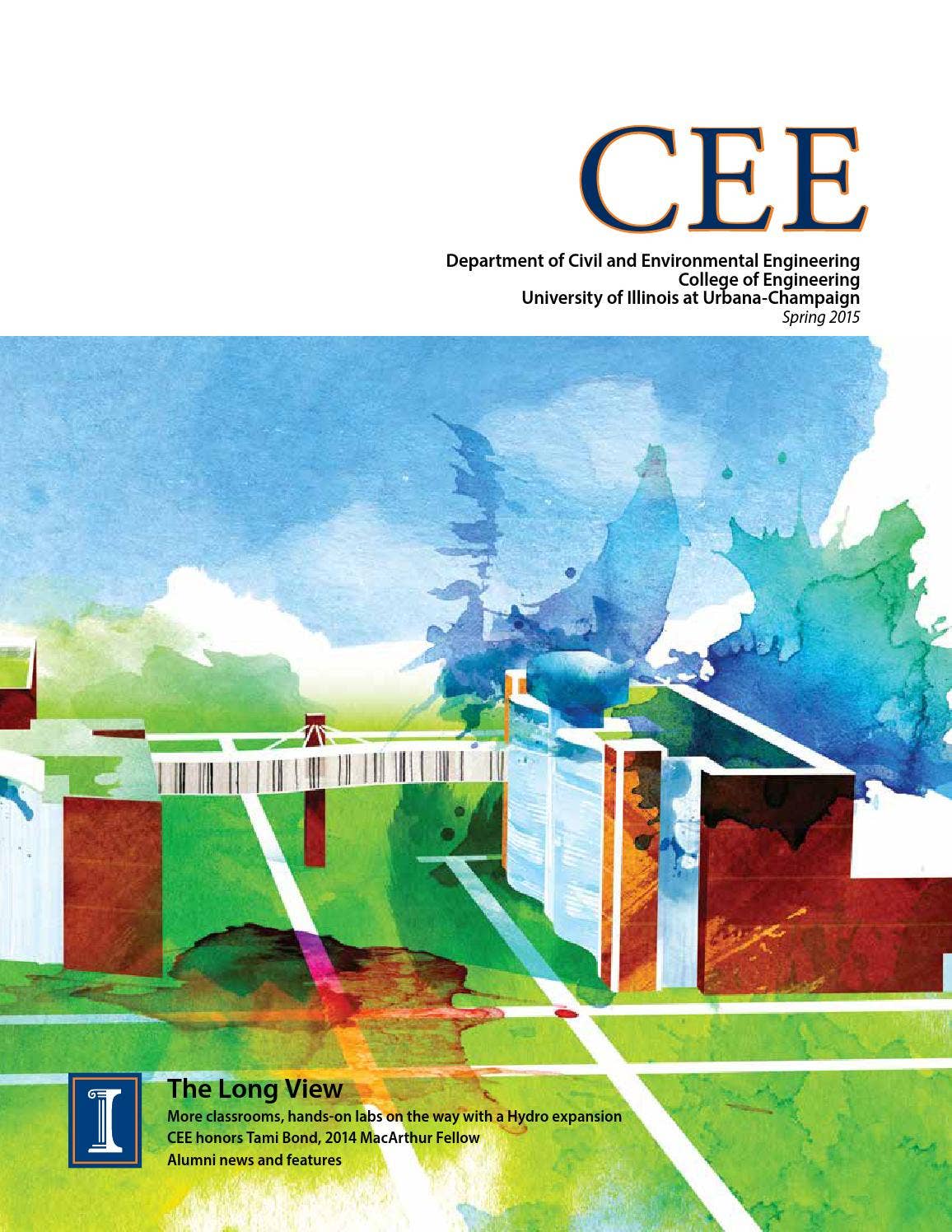 CEE magazine spring 2015 by Department of Civil and Environmental ...