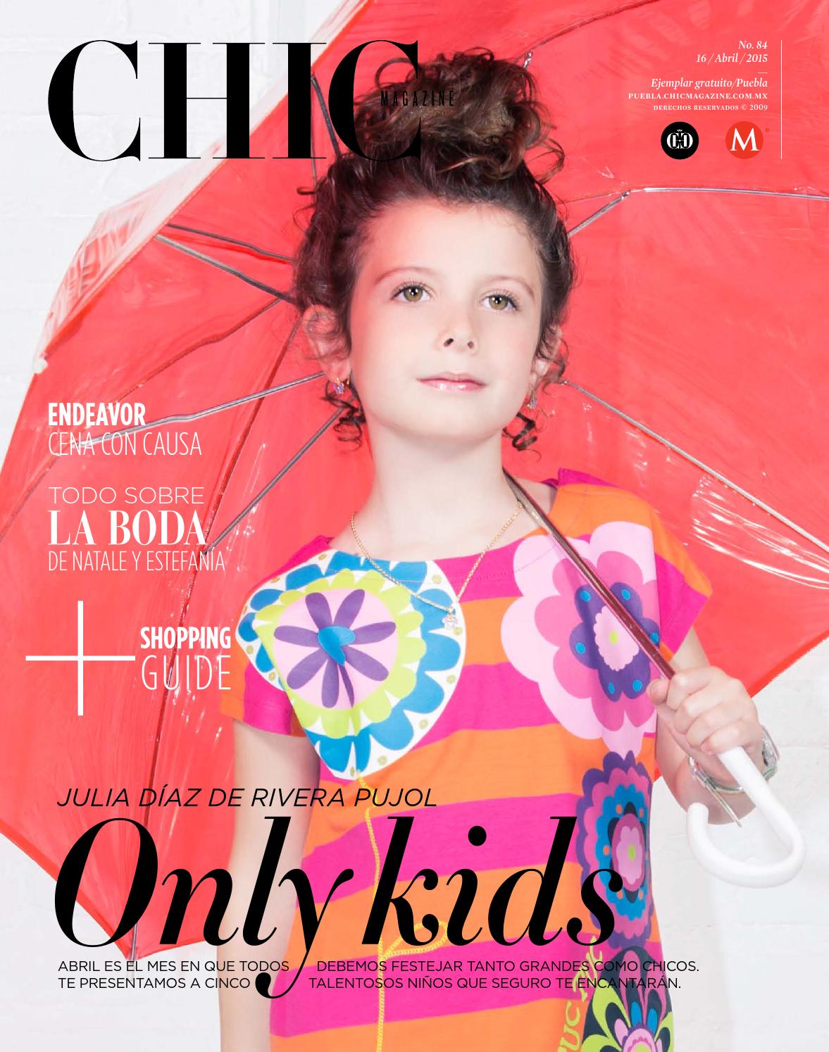 Chic Magazine Puebla edición 84 by Chic Magazine Puebla - Issuu