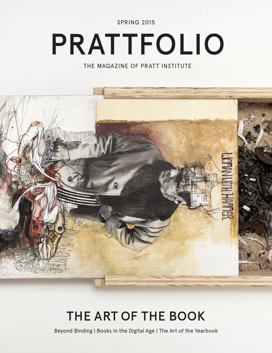 Prattfolio Spring 2015 by Pratt Institute Issuu