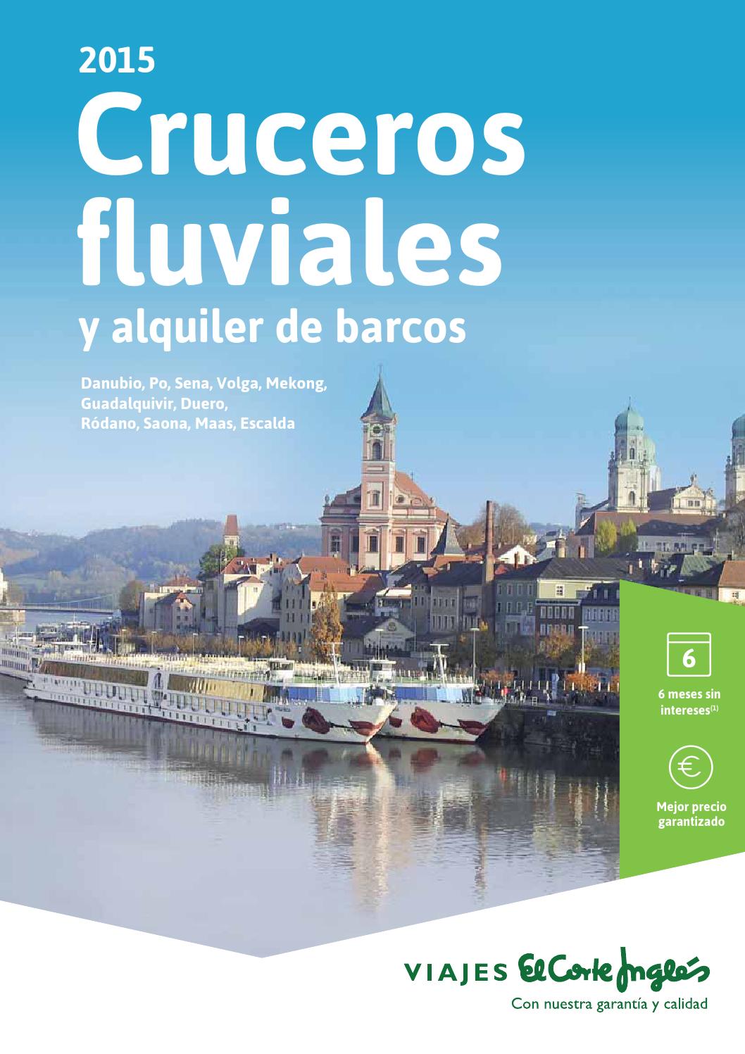 cruceros 2015 el corte ingles viajes el corte ingl 233 s cruceros fluviales y alquiler de cruceros 2015 el corte ingles viajes el corte ingl 233 s cruceros fluviales y alquiler de