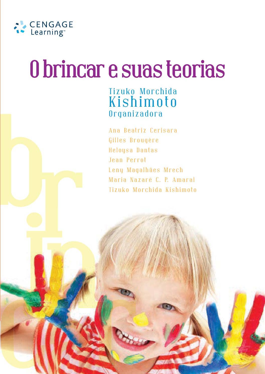 Transforming Play 教育本 O Brincar e suas Teorias by Cengage Brasil - Issuu