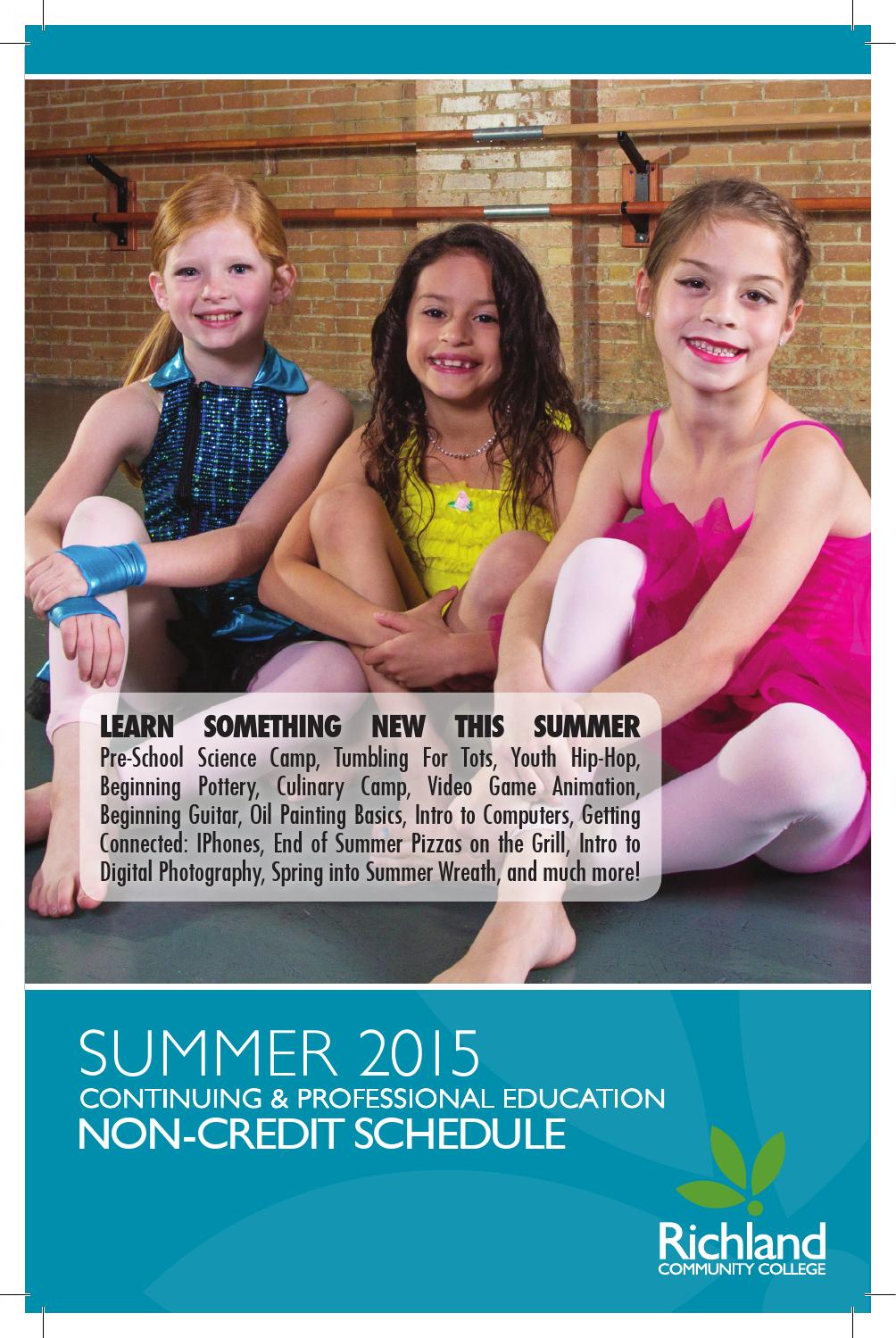 Richland Community College 2015 CPED Summer Schedule By Richland Richland Community College 2015 CPED Summer Schedule By Richland