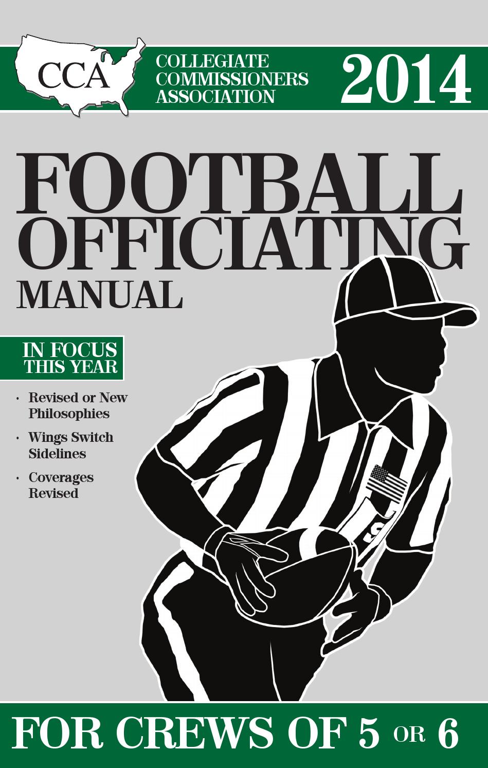 2014 CCA Football Officiating Manual: For Crews of 5 or 6 - Sample Chapter by Referee Magazine - issuu