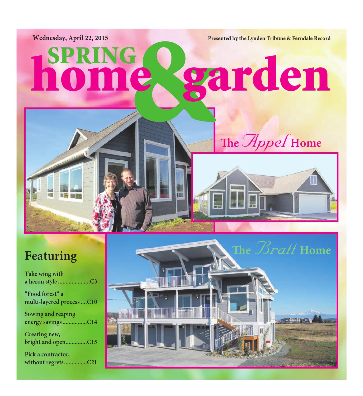2015 Spring Home & Garden by Lynden Tribune Issuu