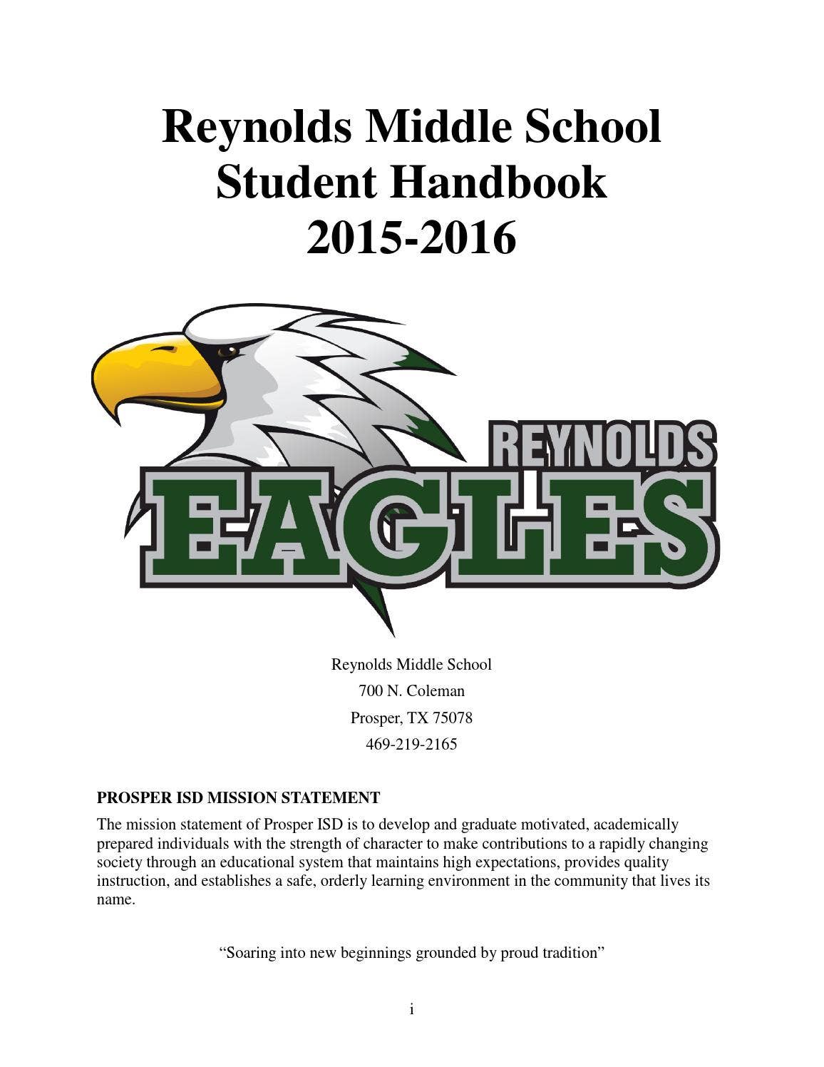 Reynolds MS Student Handbook 20152016 by Prosper Independent School