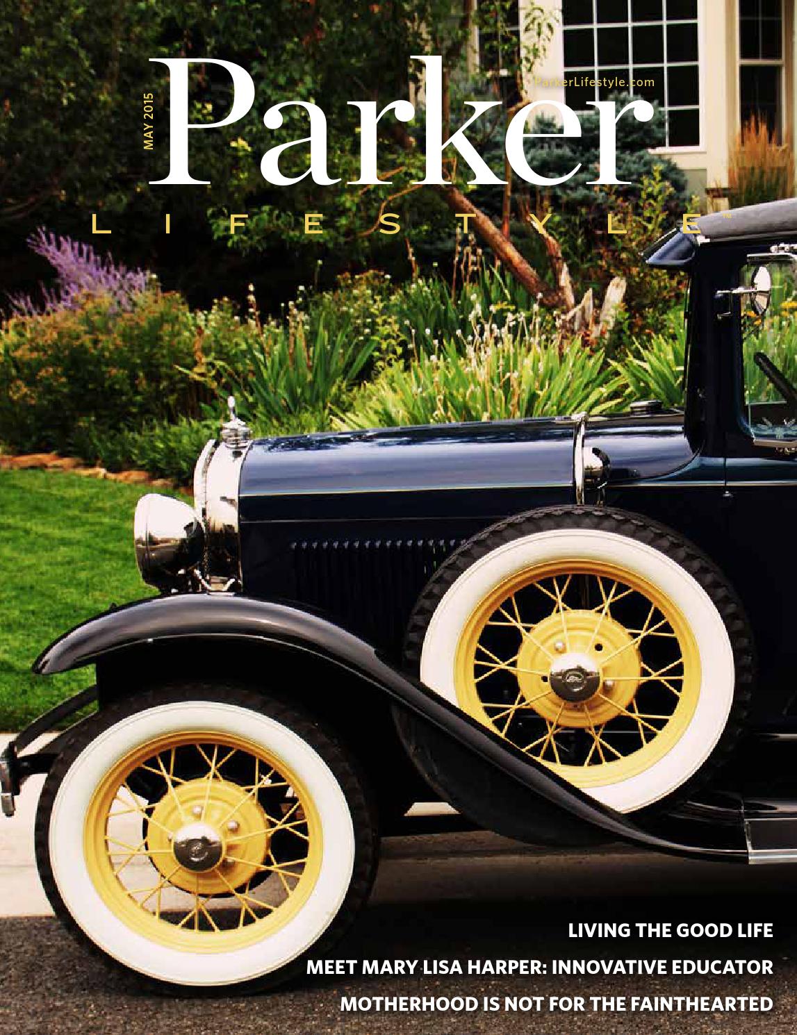 Parker Lifestyle May 2015 by City Lifestyle Issuu