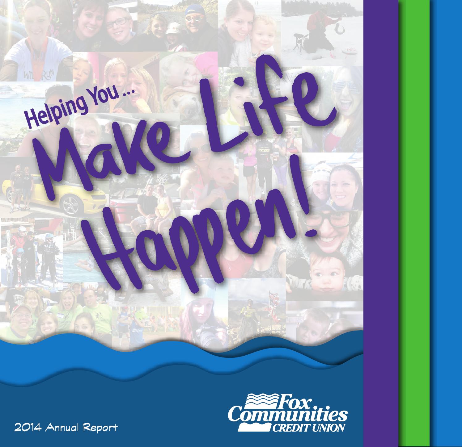 2014 Annual Report by Fox Communities Credit Union - Issuu