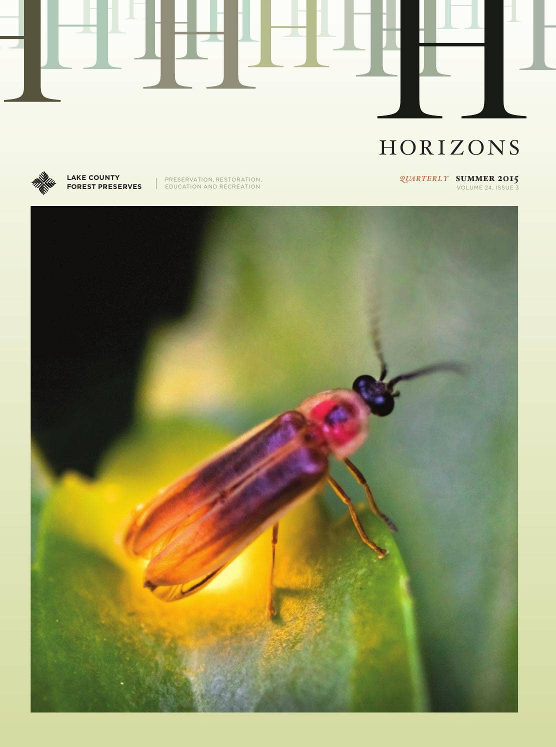 Horizons quarterly // summer 2015 by Lake County Forest Preserve ...