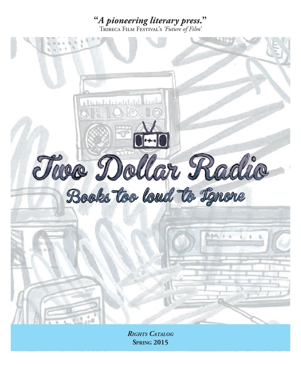 Two Dollar Radio Spring 2015 by Two Dollar Radio Issuu