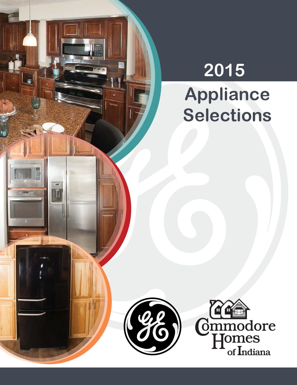 Commodore Homes of Indiana Appliance Brochure 2015 vfinal by Commodore Homes, LLC Issuu