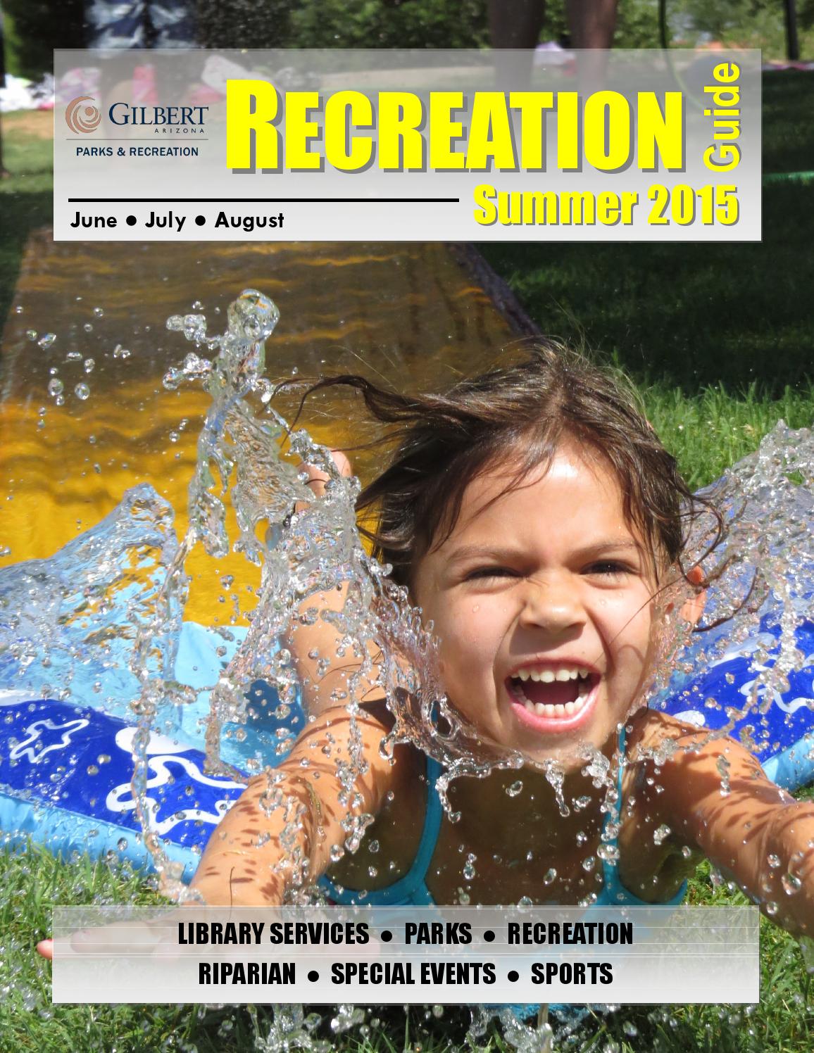 Rec guide template summer 2015 by Town of GilbertParks and Recreation
