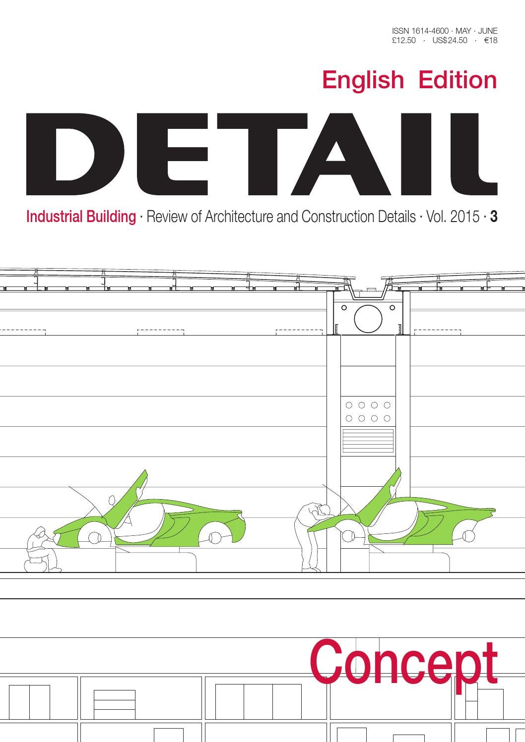 Detail English 3 2015 Concept Industrial Building By Detail Issuu