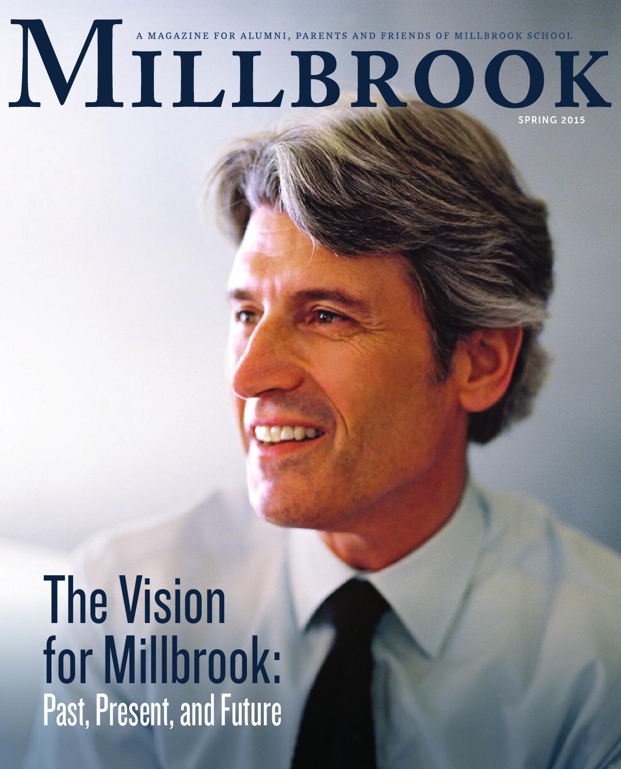 Millbrook, Spring 2015 by Millbrook School Issuu