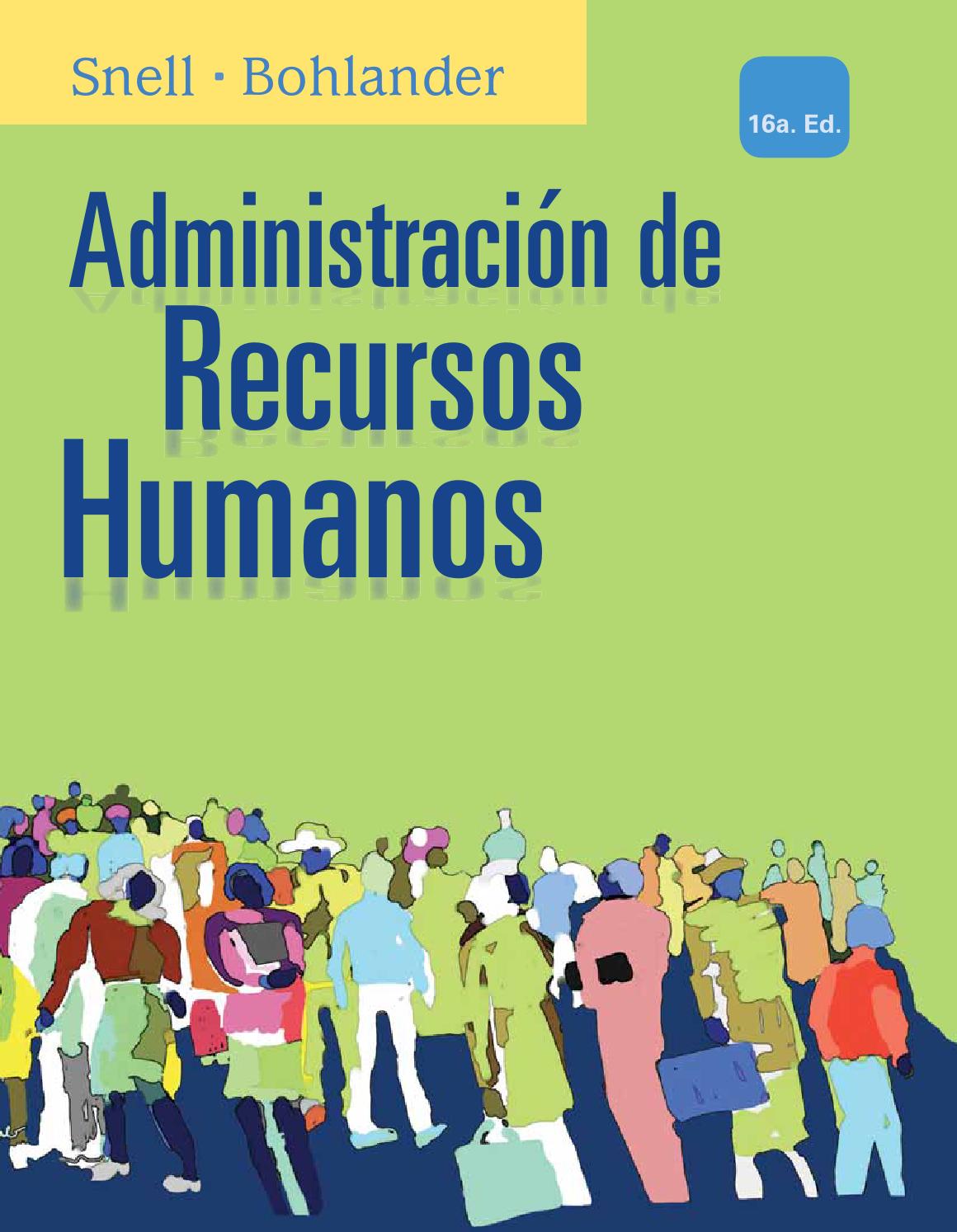 Administracion de recursos humanos - Snell - Bohlander by Pablo Carrión ...