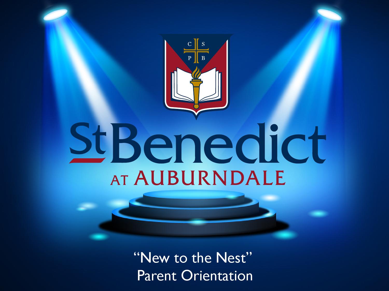 New Parent Orientation Presentation by Saint Benedict at Auburndale Issuu