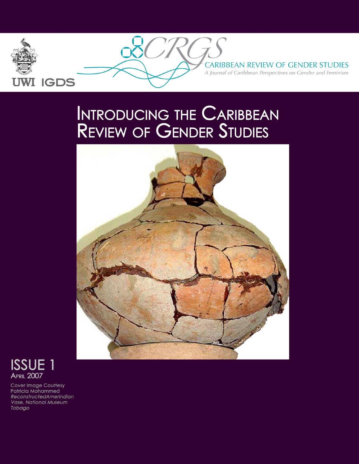 CRGS Issue 1, April 2007 by Institute for Gender and Development Studies,  St. Augustine Unit - Issuu