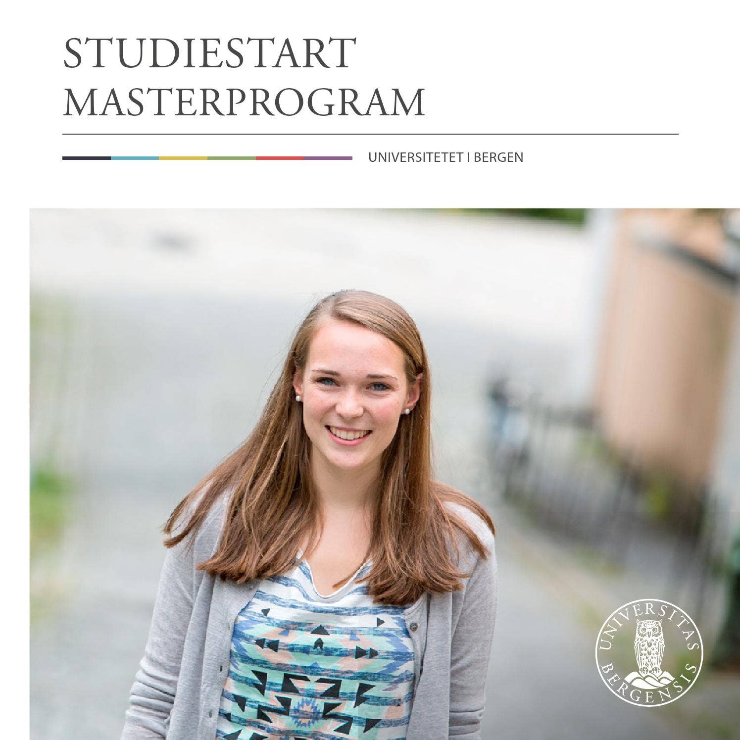 Studiestart masterprogram by Universitetet i Bergen - Issuu