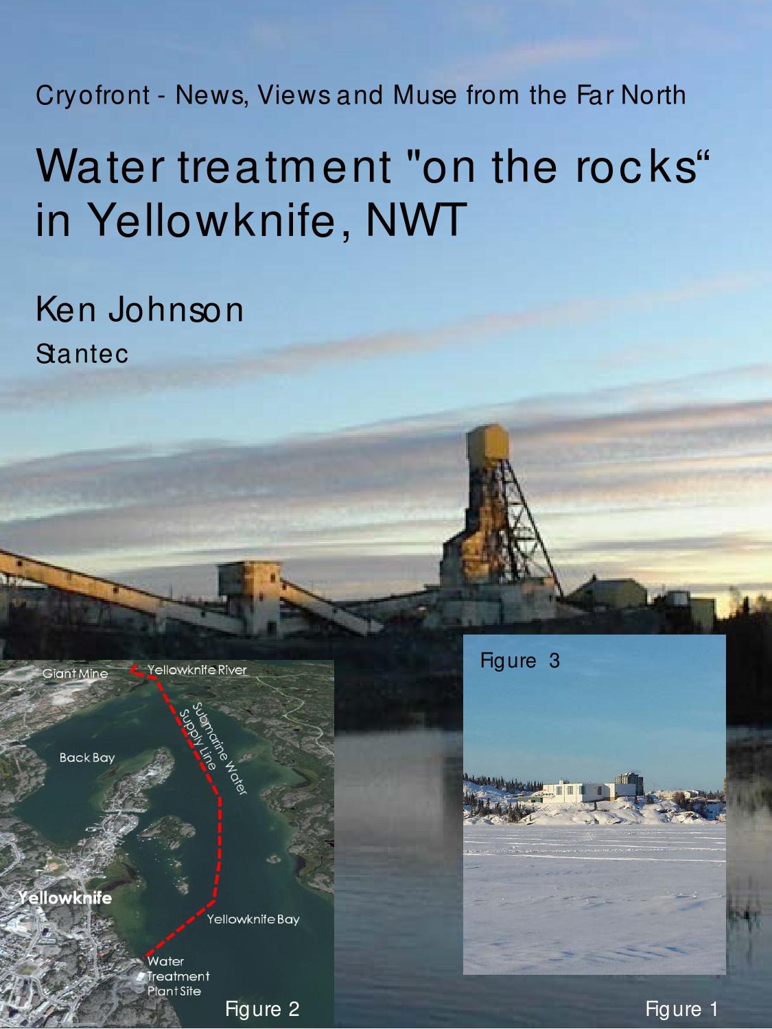 Water treatment "on the rocks" in Yellowknife, NWT by Johnson Issuu