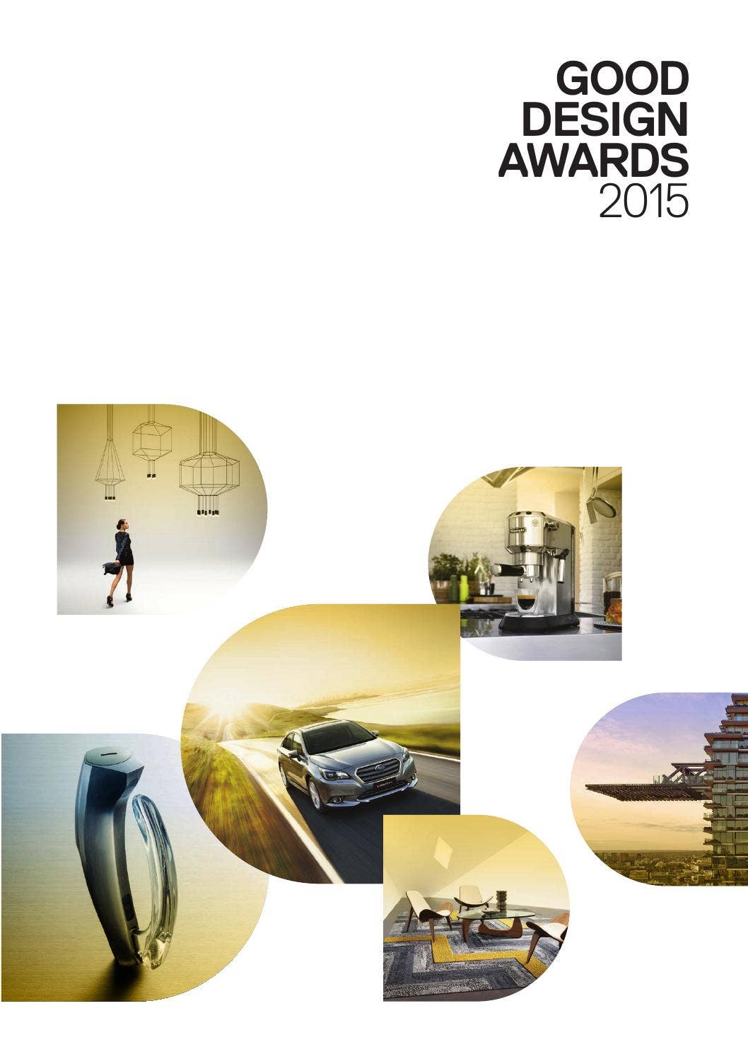 2015 Good Design Awards Program and Good Design® Selection Guide by ...