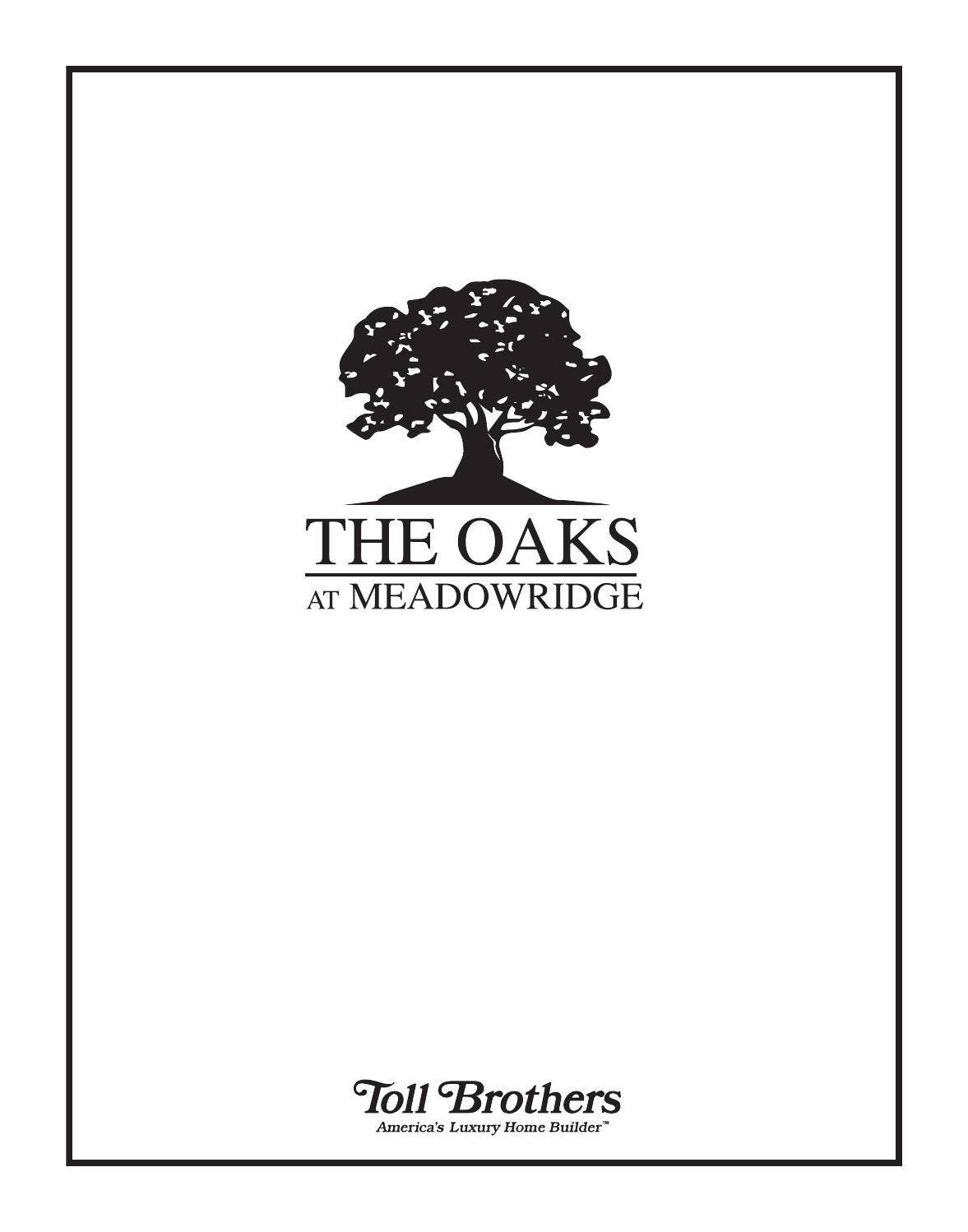 The Oaks at Meadowridge Community Guide by Toll Brothers, Inc. Issuu