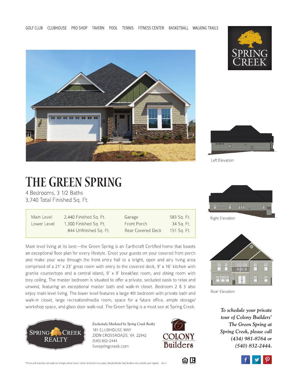 Spring Creek Realty Presents Colony Builders' The Green Spring in