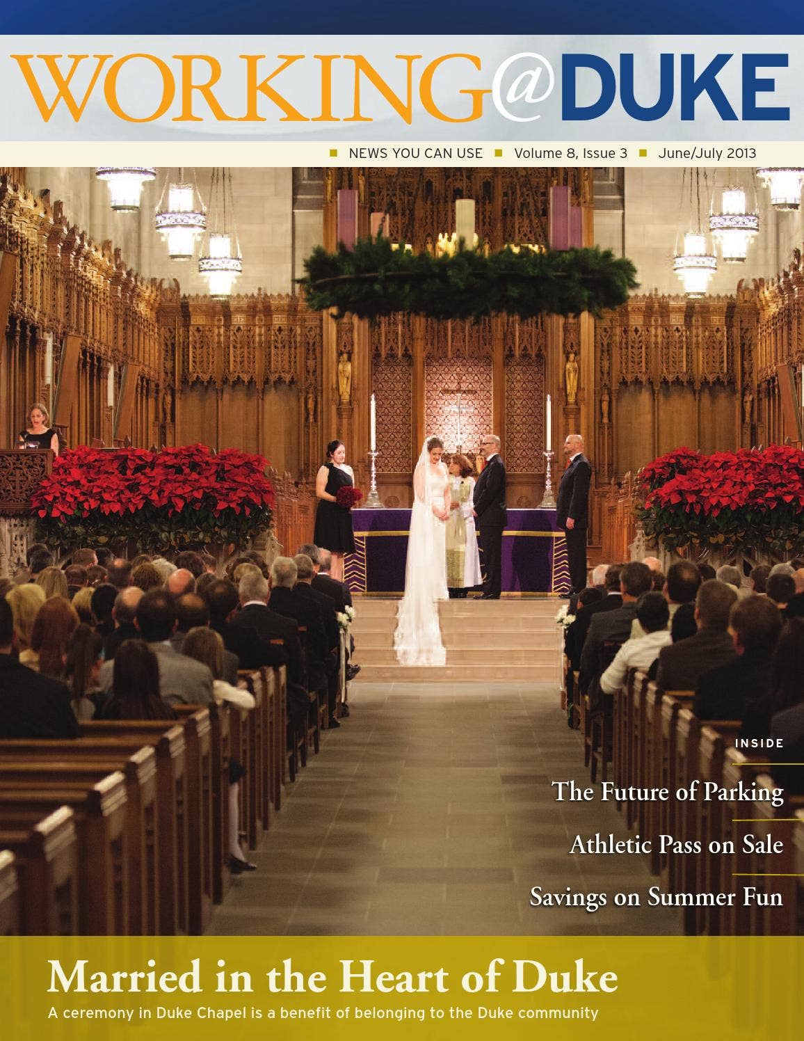 June/July, 2013 Working@Duke by Working Duke - Issuu