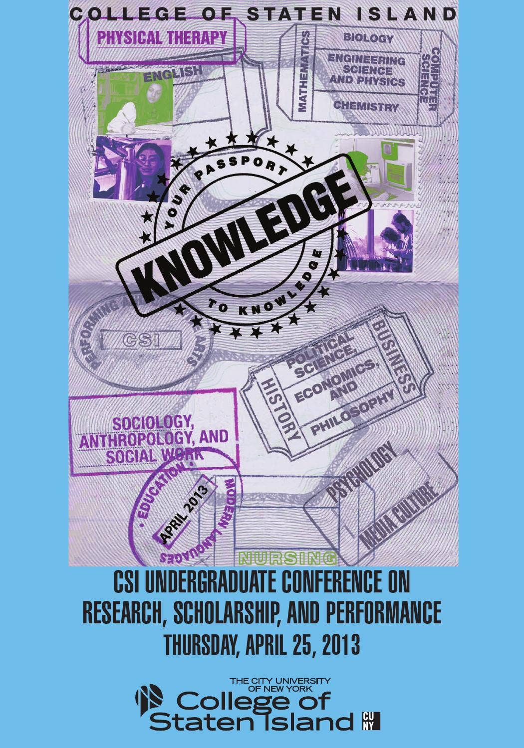 Undergraduate Research Conference 2013 by CUNY College of Staten Island