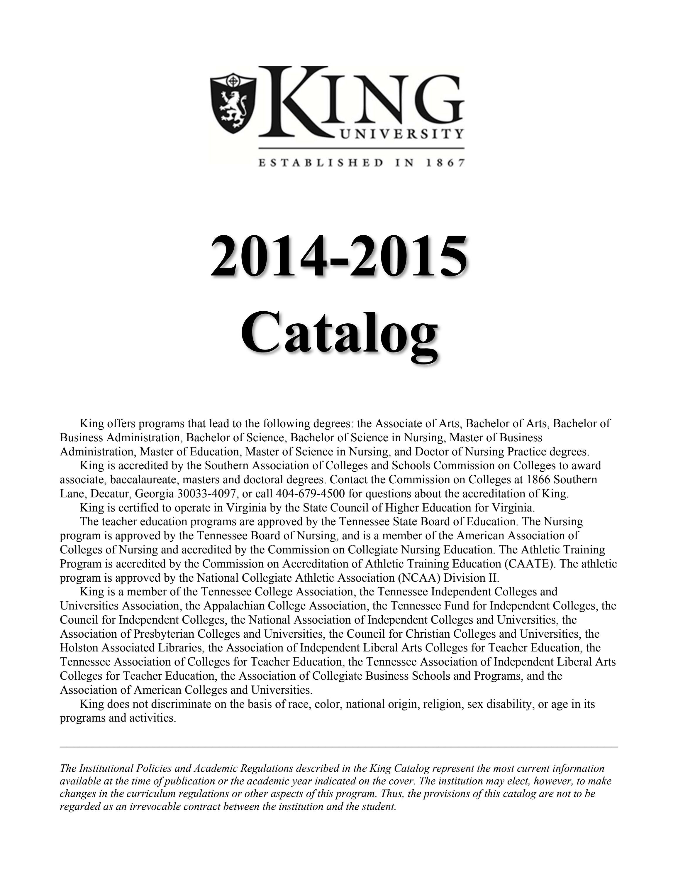 Academic catalog 2014 2015 part1 by King University Issuu