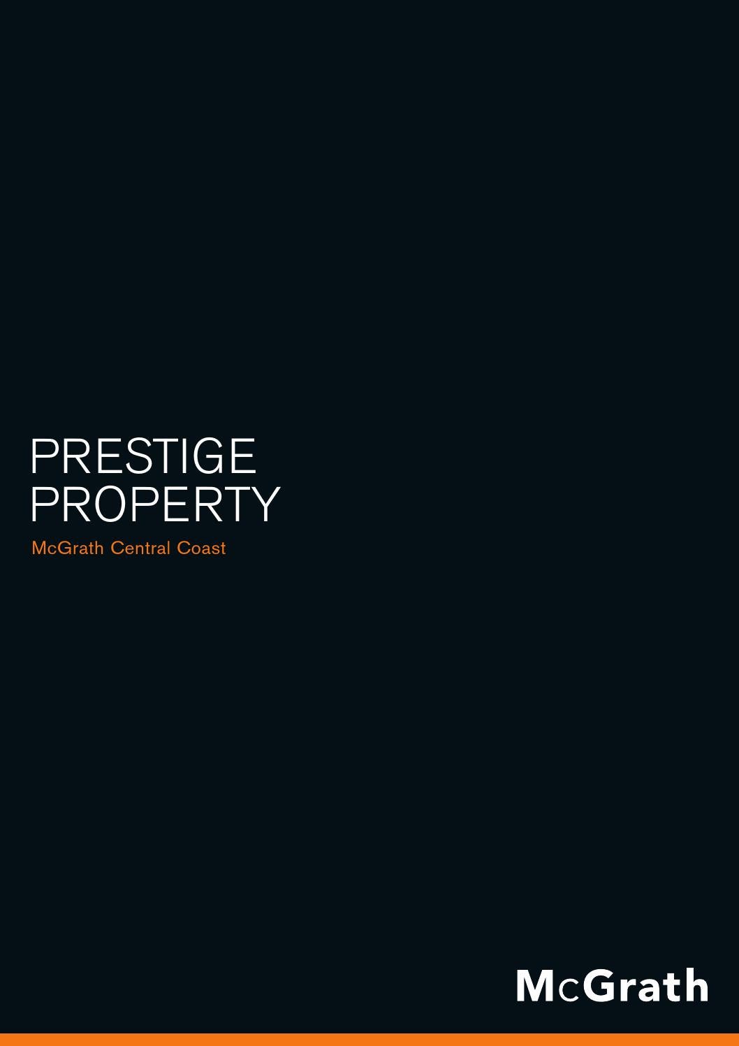 Prestige Property McGrath Central Coast by McGrath Estate Agents Issuu