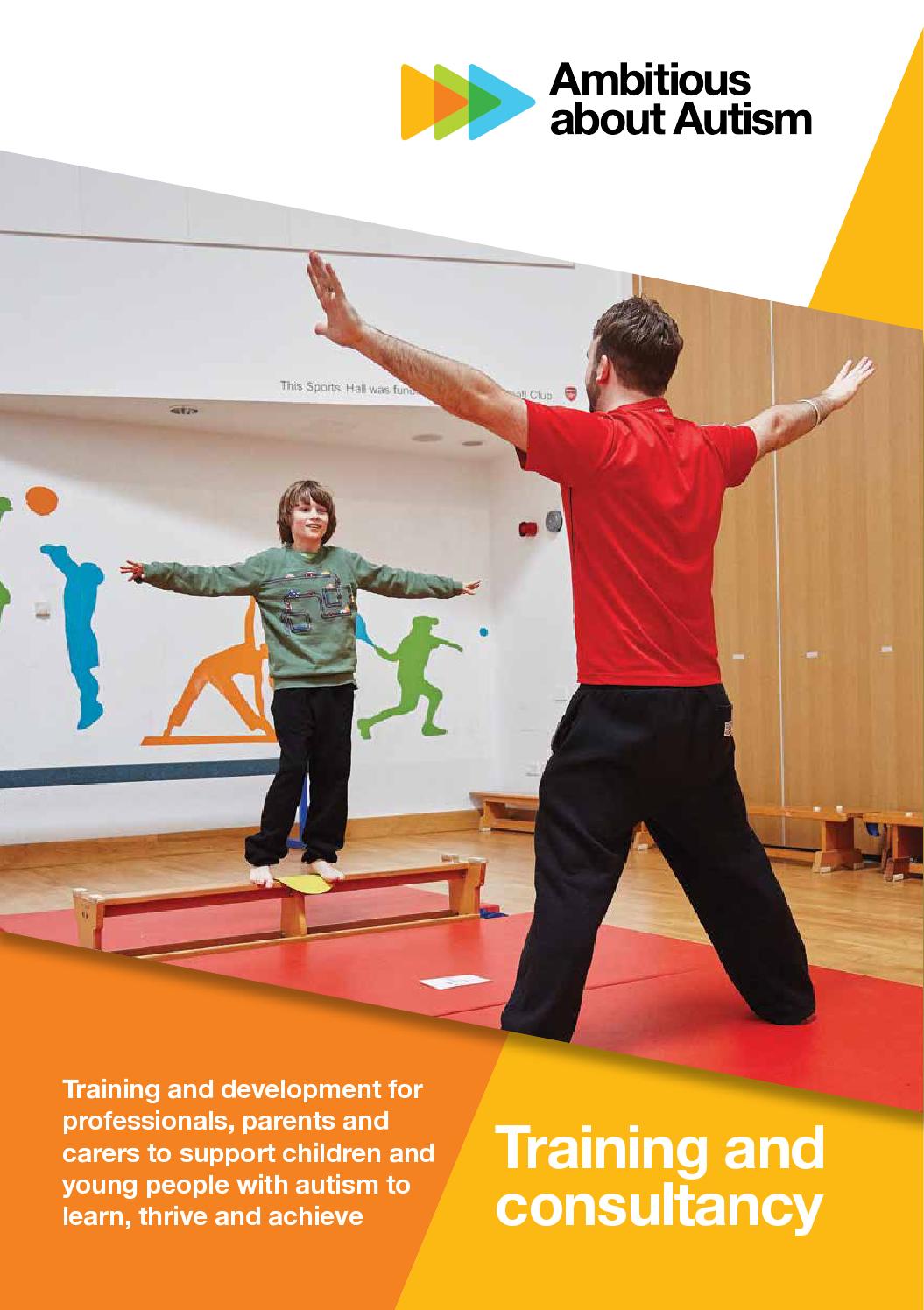Training and consultancy 2015-16 by Ambitious about Autism - Issuu