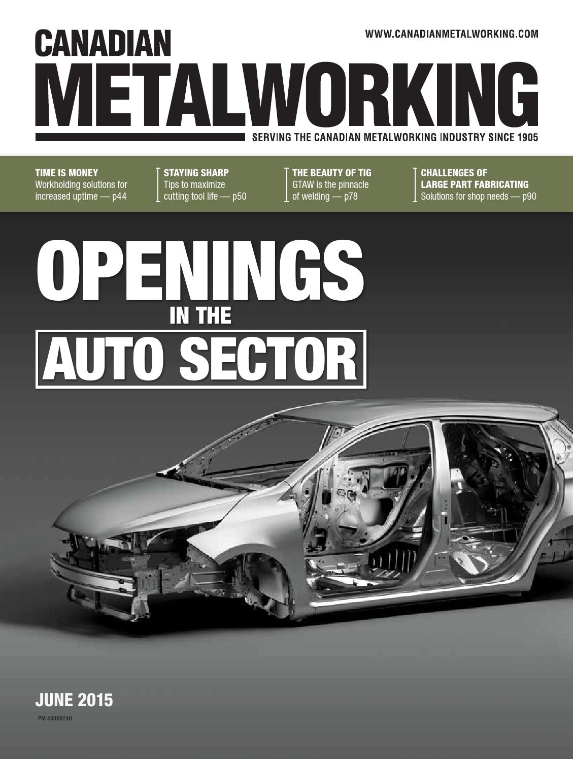 Canadian Metalworking June 2015 by Annex Business Media - Issuu