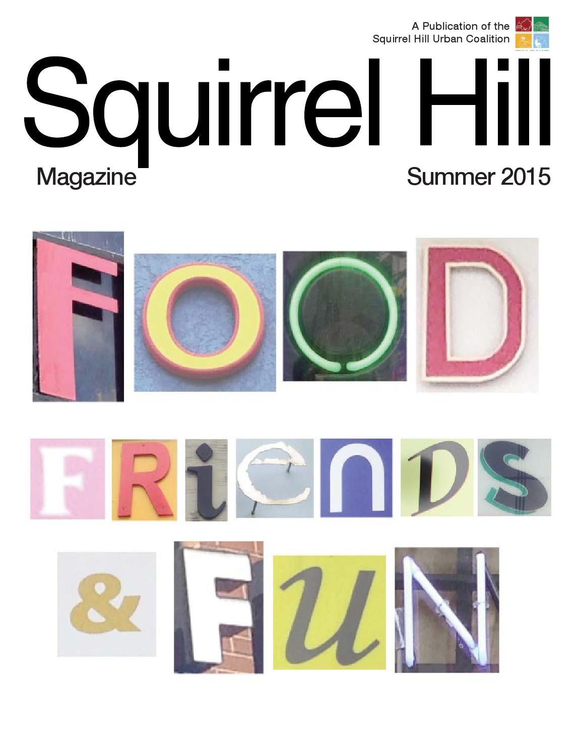 Squirrel Hill Magazine Summer 2015 by Squirrel Hill Magazine Issuu